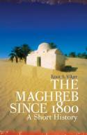 The Maghreb sice 1800. 9781849042017
