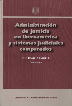 Administración de justicia en Iberoamérica y sistemas judiciales comparados. 9789703233670