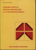 Introducción al sistema político de la Comunidad Europea. 9788425908996