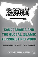 Saudi Arabia and the global islamic terrorist network. 9781137034694