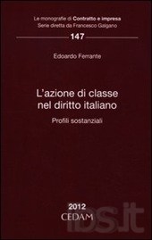 L'azione di classe del diritto italiano. 9788813314743