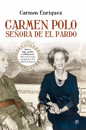 Carmen Polo, señora del El Pardo