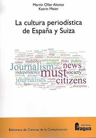 La cultura periodística de España y Suiza. 9788470745355