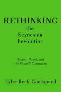 Rethinking the Keynesian Revolution. 9780199846658
