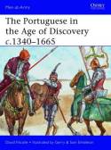 The portuguese in the Age of Discovery c.1340-1665. 9781849088480