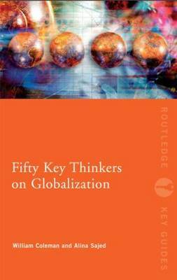 Fisty key thinkers on globalization. 9780415559324