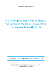 El Maestre Juan Fernández de Heredia y el Cartulario Magno de la Castellanía de Amposta