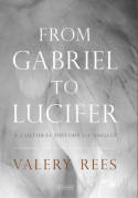 From Gabriel to Lucifer. 9781848853720