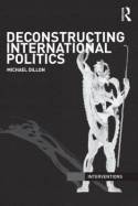 Deconstructing international politics. 9780415556705