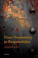 From normativity to responsibility. 9780199693818