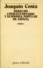 Derecho consuetudinario y economia popular de España. 9788485303618