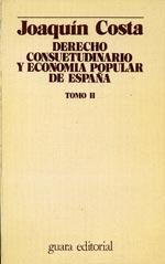 Derecho consuetudinario y economia popular de España. 9788485303625