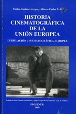 Historia cinematográfica de la Unión Europea. 9788488035097