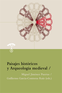 Paisajes históricos y arqueología medieval. 9788415249405