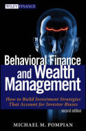 Behavioral finance and wealth management. 9781118014325