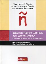 Nuevas claves para el estudio de la lengua española