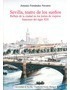Sevilla, teatro de los sueños. 9788447213054