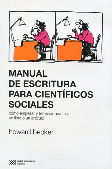 Manual de escritura para científicos sociales. 9789876291675