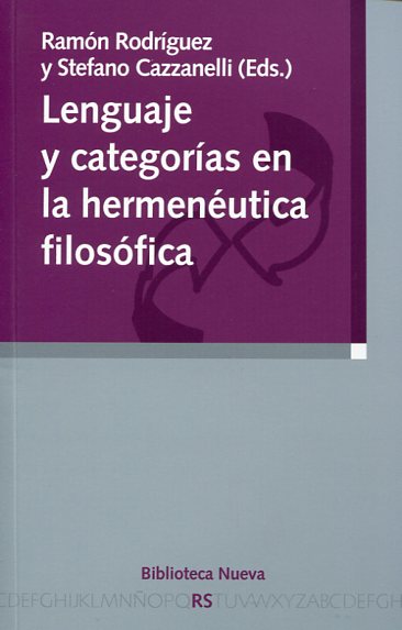 Lenguaje y categorías en la hermenéutica filosófica. 9788499402062