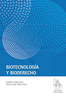 Biotecnología y bioderecho. 9788493866624