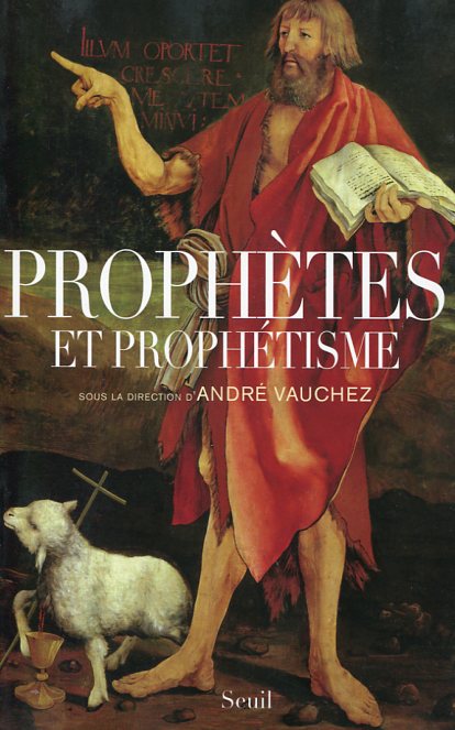Prophètes et prophétisme. 9782021028201