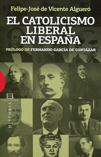 El catolicismo liberal en España. 9788499201245