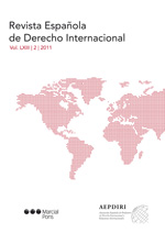 Revista Española de Derecho Internacional. Vol. LXIII, Núm. 2, Año 2011 