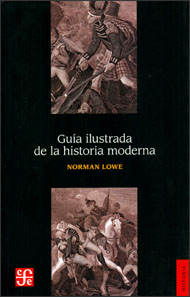 Guía ilustrada de la historia moderna. 9786071605719