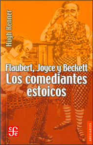 Flaubert, Joyce y Beckett. 9786071605887