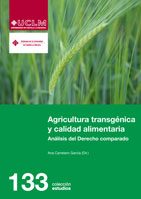 Agricultura transgénica y calidad alimentaria. 9788484278498
