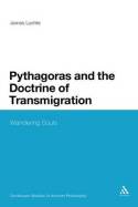 Pythagoras and the doctrine of transmigration. 9781441131027