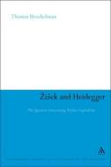 Zizek and Heidegger. 9781441199294