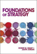 Foundations of strategy. 9780470971277