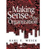 Making sense of the organization. 9780631223191