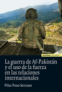 La guerra de Af-Pakistán y el uso de la fuerza en las relaciones internacionales. 9788431328351
