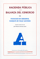 Hacienda Pública (1820) - Balanza del Comercio (1830). 9788499111681