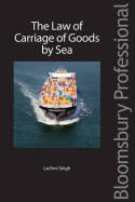 The Law of carriage of goods by sea. 9781847667038