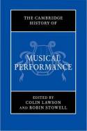 The Cambridge History of musical performance