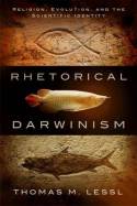 Rhetorical darwinism. 9781602584037