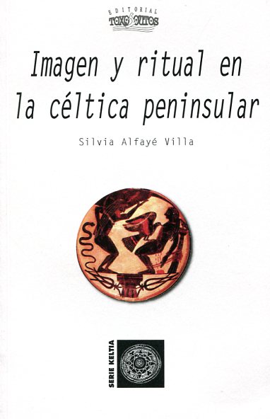 Imagen y ritual en la céltica peninsular