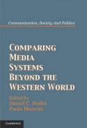 Comparing media systems beyond the Western World. 9781107699540