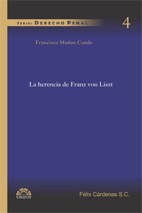 La herencia de Franz von Liszt. 9786078127146
