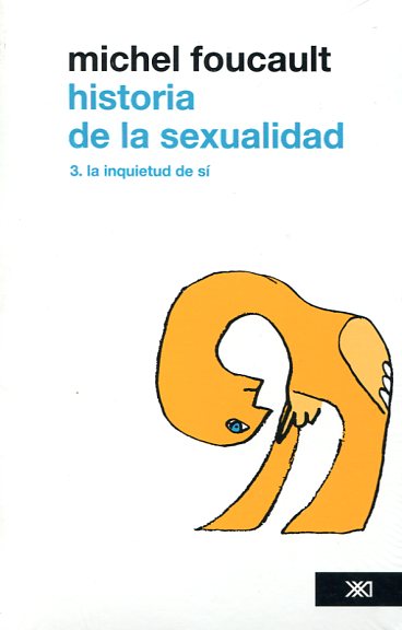 Libro Historia De La Sexualidad 9786070301605 Foucault Michel 1974