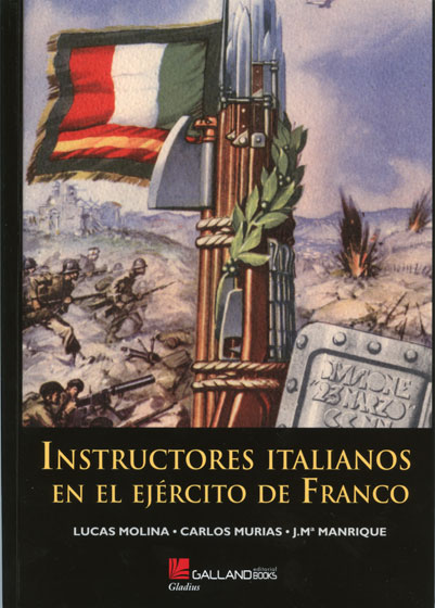 Instructores italianos en el ejército de Franco