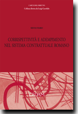 Corrispettività e adempimento nel sistema contrattuale romano. 9788813290955