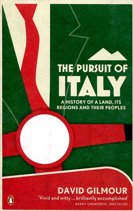The pursuit of Italy. 9780141043418