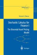 Stochastic calculus for finance I. 9780387249681