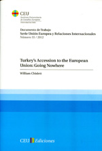 Turkey's accession to the European Union. 9788415382171