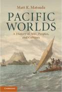 Pacific worlds. 9780521715669