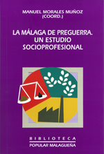 La Málaga de preguerra. 9788477859024